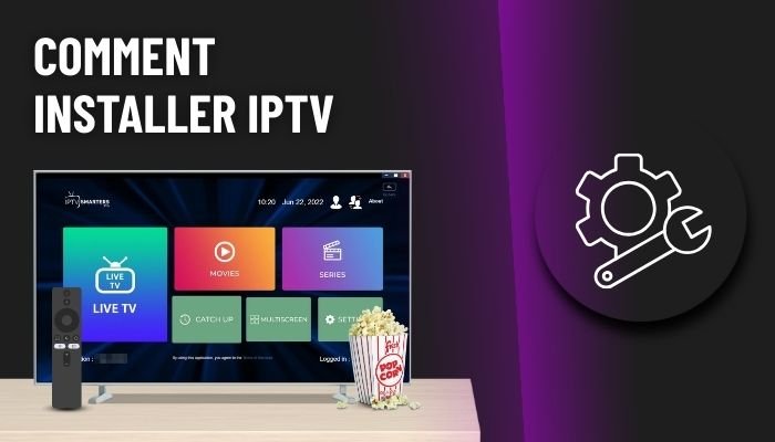 Comment installer iptv en 2025